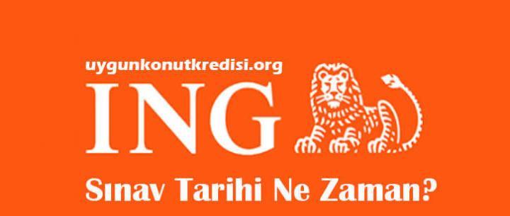 ING Bank Sınav Tarihi Ne Zaman? 2019