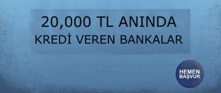 3 Bankadan 20.000 TL İhtiyaç Kredisi Kampanyası